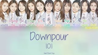 I.O.I(아이오아이)- DOWNPOUR(소나기) (Color Coded) (HAN/ROM/ENG) Lyrics