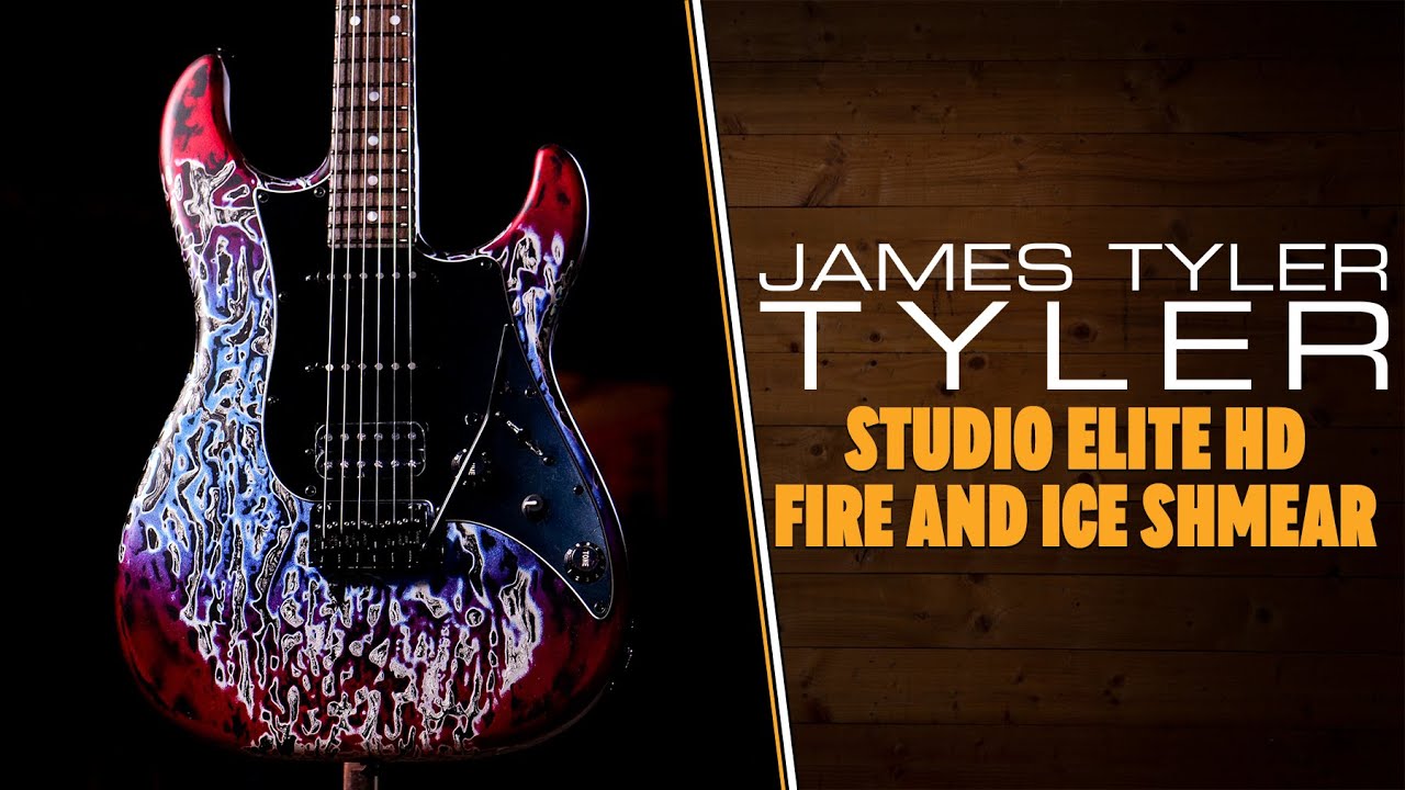 James Tyler Guitars | Studio Elite HD - Fire and Ice Shmear - YouTube