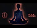 Black Screen - Calming and Soothing Music for Sleep, Meditation and Relax