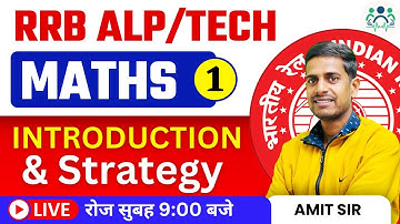 Railway ALP CBT-1 Maths | Introduction & Strategy By Amit Sir L-1 #rrbalp #Amitsir