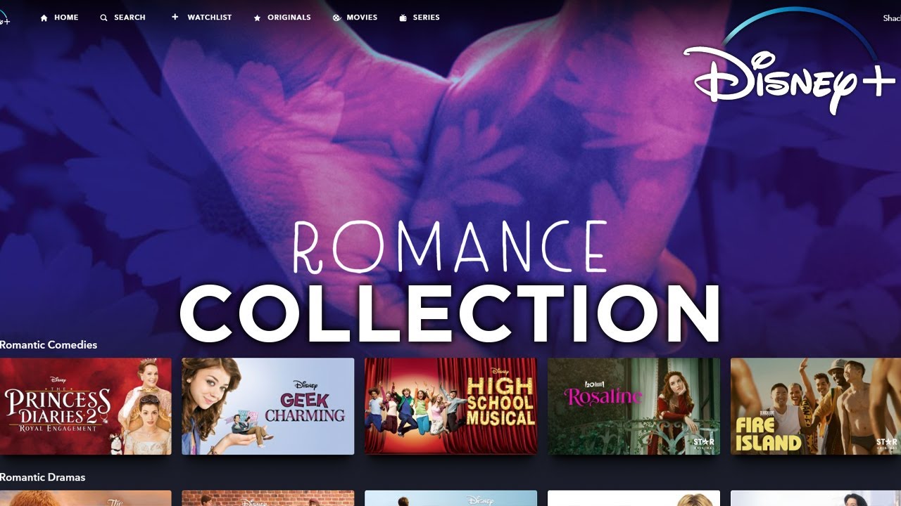 Romance Collection on Disney+ │ Everything in the Romantic Genre on Disney Plus UK