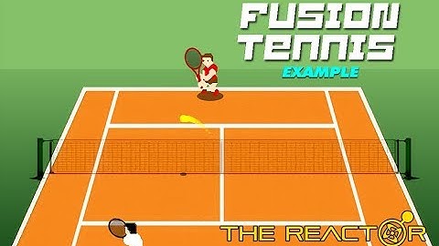 Fusion Tennis Example