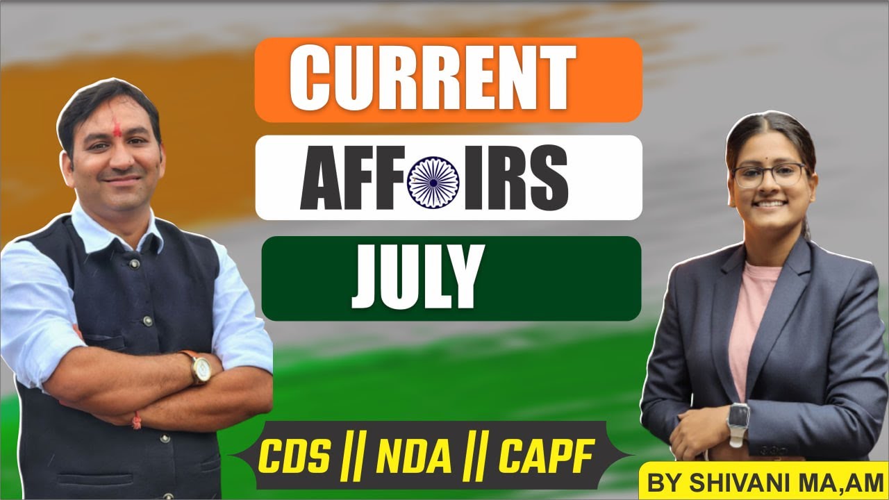 NDA 2 2023 CURRENT AFFAIRS CLASSES | CURRENT AFFAIRS For NDA 2 | NDA 2 ...