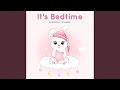 Its bedtime extended version