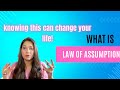 What is law of assumption how it works