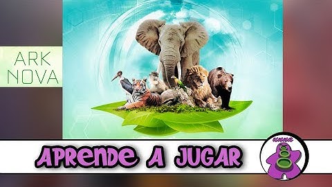 ARK NOVA - Cómo se juega - TUTORIAL - Juego de Mesa