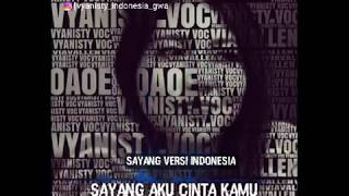 Via Vallen - Lirik Sayang Versi Indonesia (1 Min)