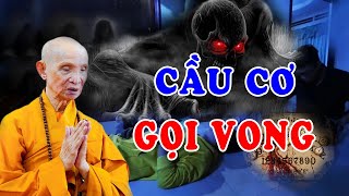 Cầu Cơ Gọi Vong Giao Tiếp Với Linh Hồn   Chuyện Tâm Linh HT Thích Giác Hạnh Mới Nhất 2024