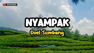 NYAMPAK - DOEL SUMBANG (LIRIK LAGU SUNDA)