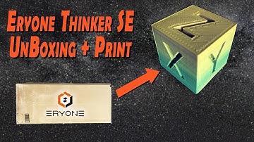 Eryone Thinker SE - Unboxing and First Print 😍🛠🔭 - How To Build a 3D Printer in Theory...