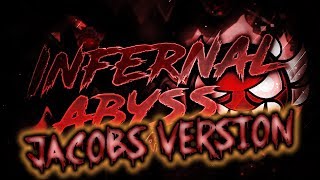 Jacob Firestones version of Infernal Abyss 100%