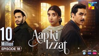 Aap Ki Izzat - Episode 18 - 12 Sep 2026 [ Urwa Hocane, Ahsan Khan & Saif Ali Khan ] HUM TV