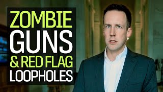 2024 Gun Politics: Zombie Guns and Red Flag Loopholes