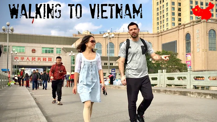 HOW TO WALK to VIETNAM from CHINA! (Dongxing to Mong Cai) - DayDayNews