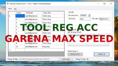 Tool Reg Acc GARENA Max Speed | Liên Quân Mobile