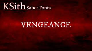Vengeance - Custom Saber Sound Font