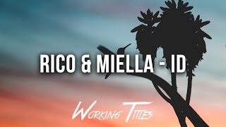 Rico & Miella - ID