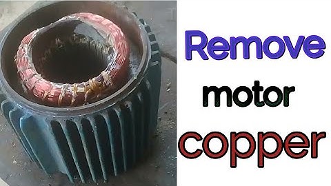 How to remove  motor  windingwire   /simple  way