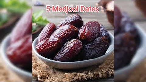 Best 10 Types of Dates in Saudi Arabia