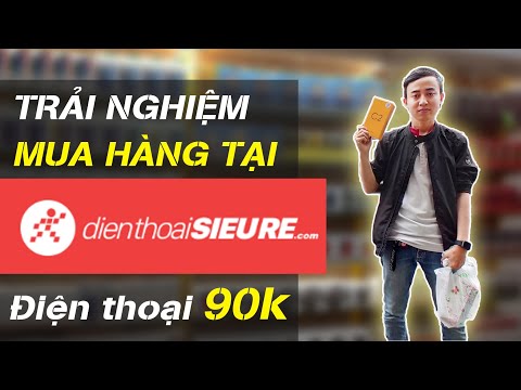 Trải nghiệm mua hàng tại Điện Thoại Siêu Rẻ: Khác biệt hơn TGDĐ | Foci