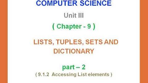12th Computer Science || Unit 3 || Chapter 9|| Lists Tuples Sets and Dictionary || Part 2
