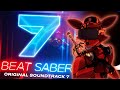 Beat saber  ost volume 7 all songs