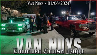 Van Nuys Lowrider Cruise Night 01/06/2024 Alaniz Beatz