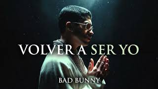 Celebrity BAD BUNNY - VOLVER A SER YO  (Cancion Official) Wealth