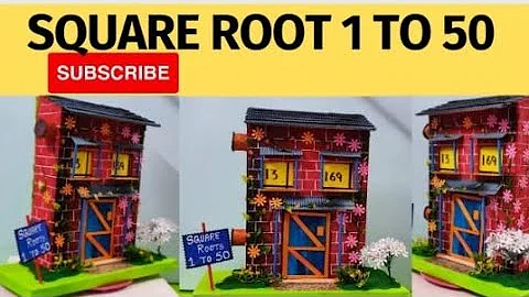 Square root 1 to 50 model/ math model tlm/math model for exhibition