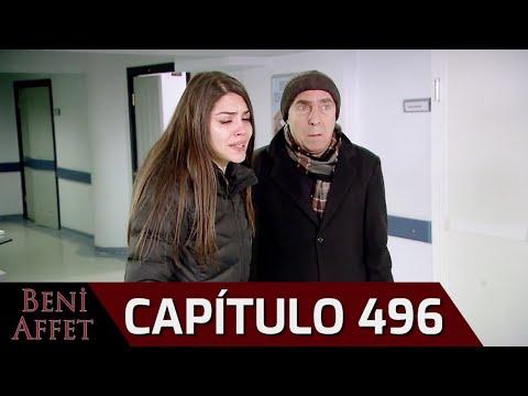 Perdóname (Beni Affet) - Capítulo 496