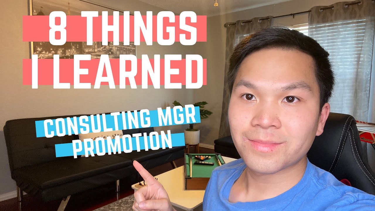 8 Things I Learned Before Manager Promotion at Big 4 Consulting (PwC/Deloitte/EY/KPMG)