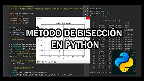 MÉTODO DE BISECCIÓN EN PYTHON - Métodos numéricos
