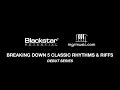 Breaking Down 5 Classic Rhythms and Riffs | Blackstar Potential Lesson