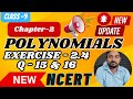 Class 9 Exercise 2.4 Q 15 and 16 Solution | Very Easy Explanation| Chapter 2 Polynomial | New Book