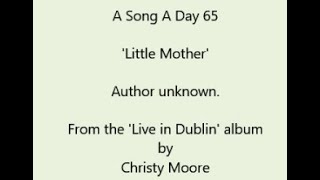 Watch Christy Moore Little Mother video