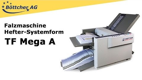 Falzmaschine Hefter-Systemform TF Mega A