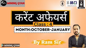 MS OM Live Course/Notechnical/Class 4:Current Afairs/Month October- January/SECL/MCL/WCL/Mining Gyan