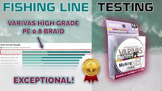 Fishing Line Testing - Varivas High Grade PE 0.8 Braid