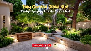 ✨ Tiny Garden Glow-Up! 5 Strategic Up-Lighting Secrets for Texture & Depth 🌿💡🌙