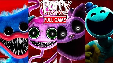 Poppy Playtime Chapter 1 2 3 4 Mobile | Gameplay Walkthrough - Full Games & Endings (No Deaths)