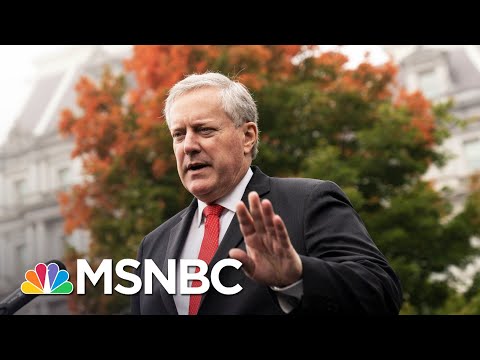 Trump Chief Of Staff Mark Meadows Tests Positive For Covid-19 | The 11th Hour | MSNBC
