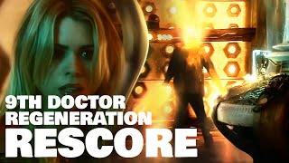 9th Doctor Regeneration - Rescore