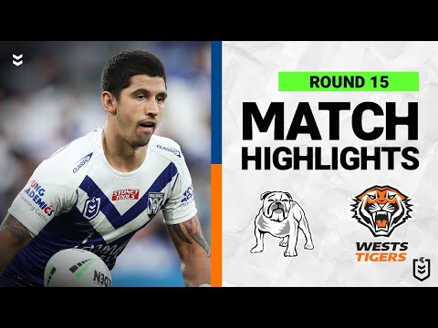 Canterbury-Bankstown Bulldogs v Wests Tigers | Match Highlights | Round 15, 2022 | NRL