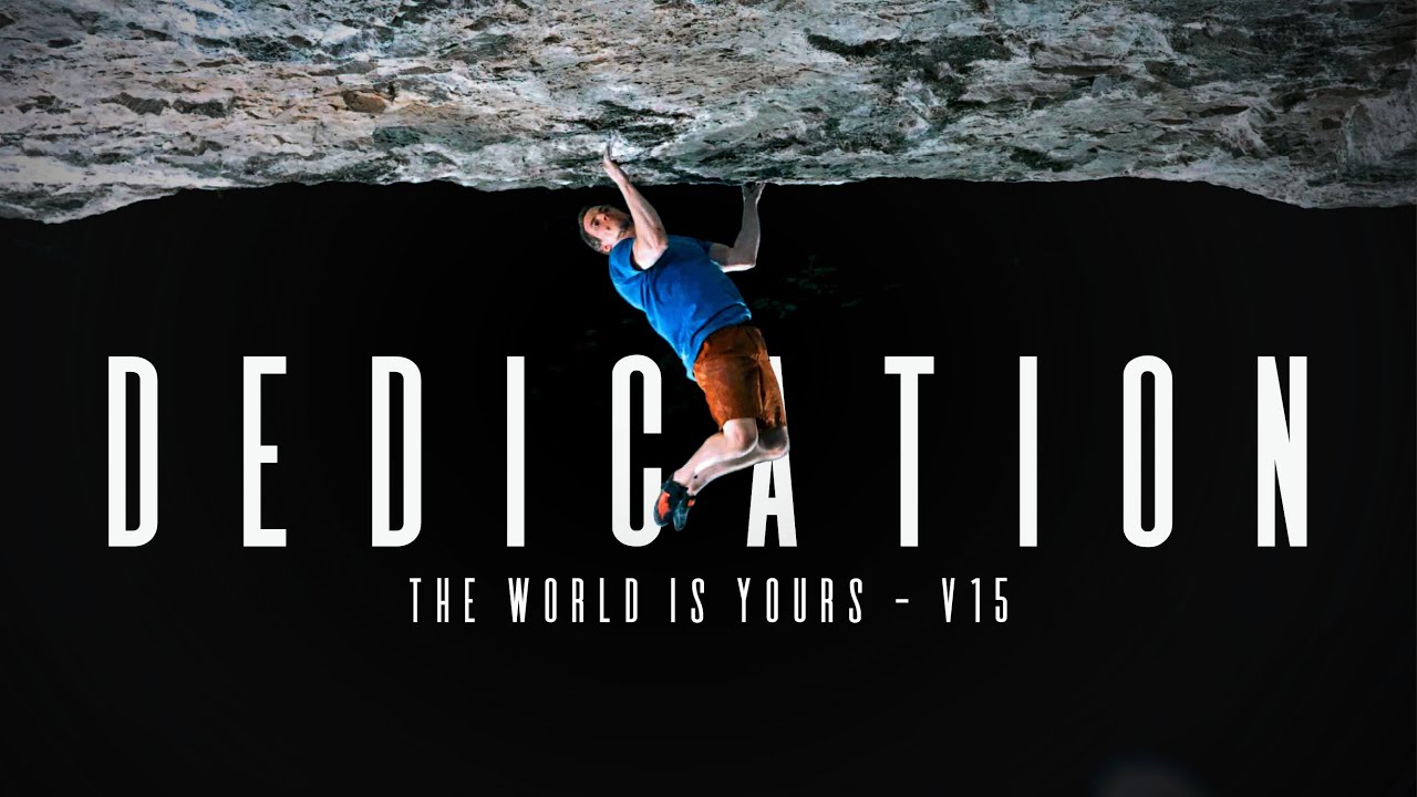 DEDICATION The World is Yours 8CV15   A Rock Climbing Film