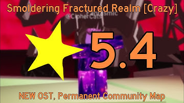 FE2 - Smoldering Fractured Realm [Crazy] ⭐️5.4, NEW OST (PCM) | Roblox #1296.
