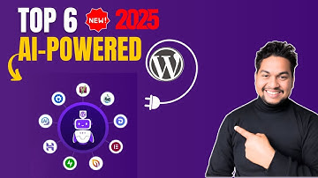 Top 6 Best AI-Powered WordPress Plugins to Use in 2025