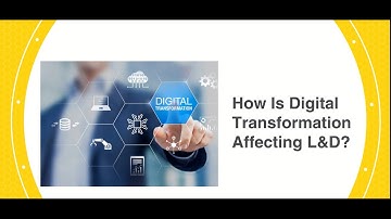 What Impact is Digital Transformation Having on L&D? Uncover the Insights