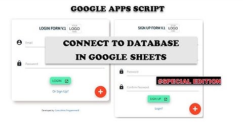 Google Apps Script - Login Sign Up V.1 Plus | Connect to Database in Google Sheets (Special Member)
