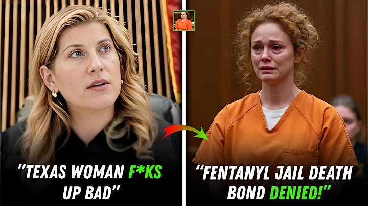 Texas Woman Faces Murder Charge Over Fentanyl Jail Death, Bond Denied