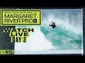 Watch live western australia margaret river pro 2024  day 2